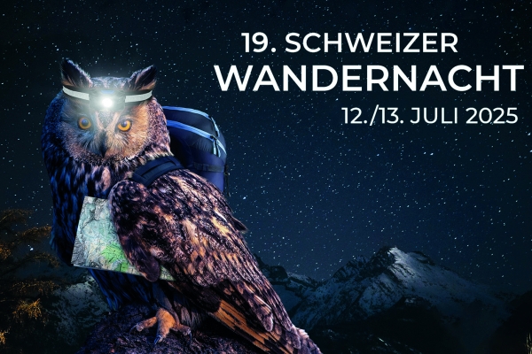 19. Schweizer Wandernacht