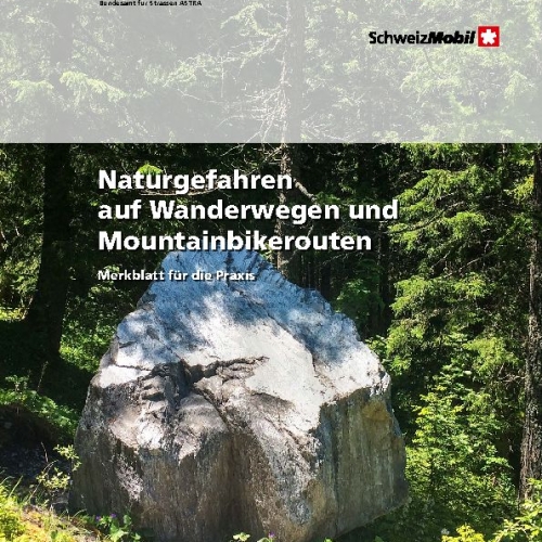 2022_merkblatt_naturgefahren_wanderwege_mountainbikerouten_d