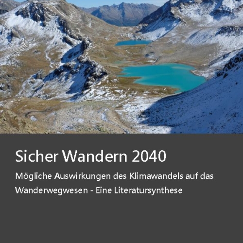 Sicher Wandern 2040 Literatursynthese d